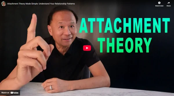 Attachment Theory Made Simple: Understand Your Relationship Patterns